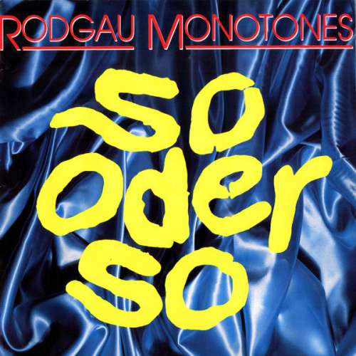 Bild Rodgau Monotones - So Oder So (12, Maxi) Schallplatten Ankauf