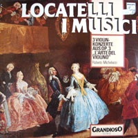 Cover Locatelli*, I Musici, Roberto Michelucci - 3 Violinkonzerte Aus Op. 3 „L'Arte Del Violino“ (LP, Album) Schallplatten Ankauf