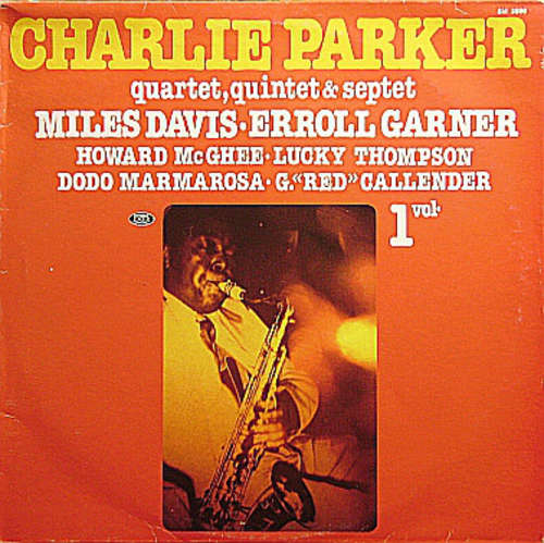 Cover Charlie Parker - Charlie Parker Quartet, Quintet, Septet, Volume 1 (LP, Comp) Schallplatten Ankauf