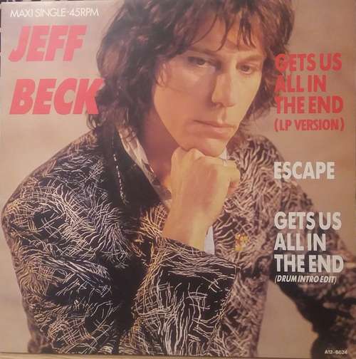 Bild Jeff Beck - Gets Us All In The End (12, Maxi) Schallplatten Ankauf