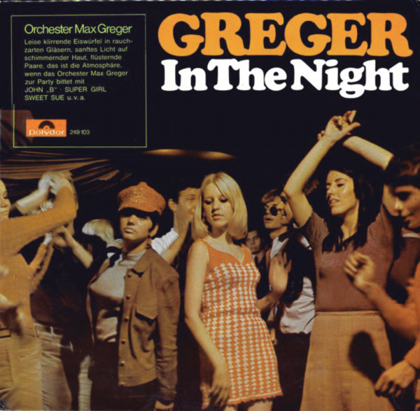 Cover Orchester Max Greger* - Greger In The Night (LP, Album) Schallplatten Ankauf