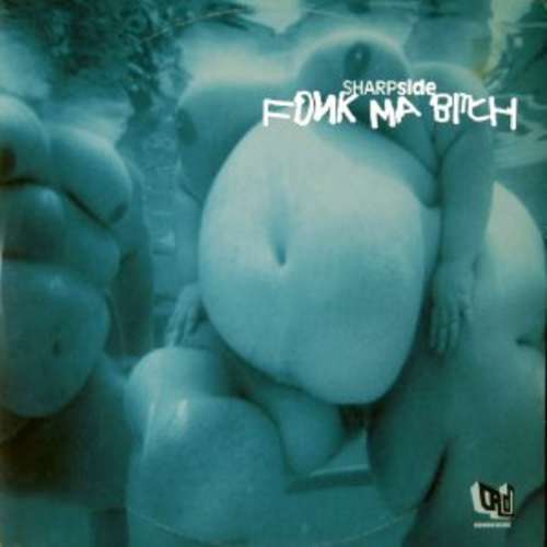 Cover Sharpside - Fonk Ma Bitch (12) Schallplatten Ankauf