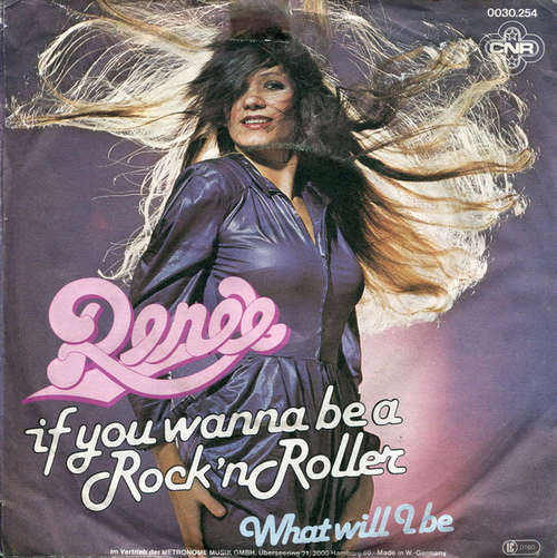 Cover Renée - If You Wanna Be A Rock'n Roller  (7, Single) Schallplatten Ankauf