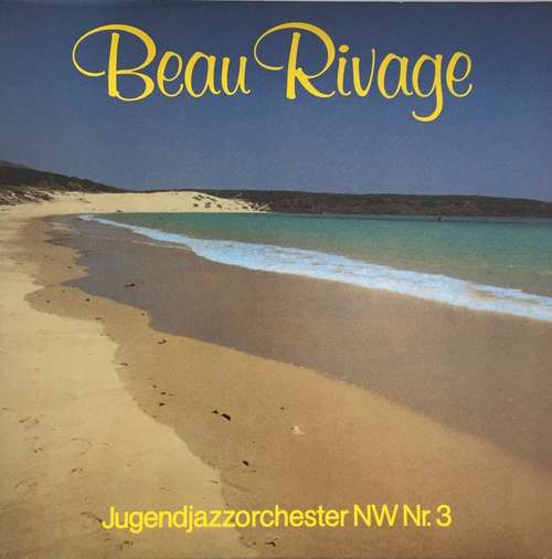 Cover JugendJazzOrchester Nordrhein-Westfalen - Beau Rivage (LP, Album) Schallplatten Ankauf