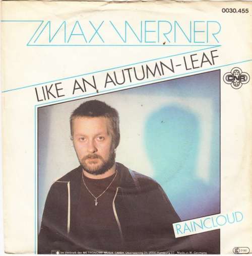 Bild Max Werner - Like An Autumn-Leaf (7, Single) Schallplatten Ankauf