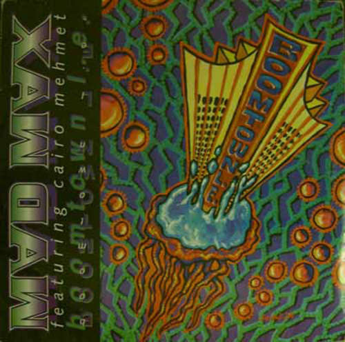 Cover Mad Max Featuring Cairo Mehmet - Boomtown L.E. (12) Schallplatten Ankauf