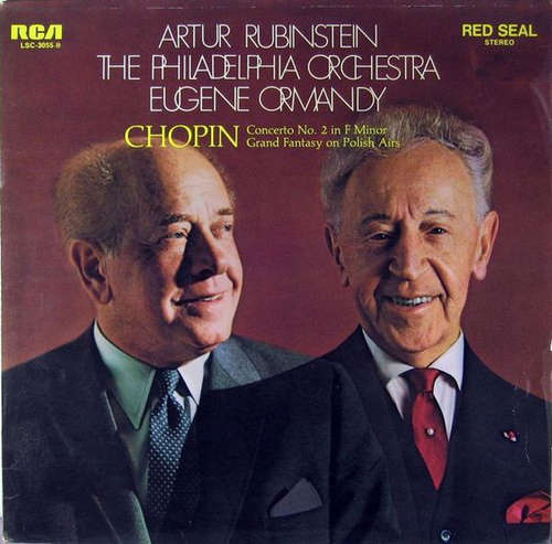 Cover Artur Rubinstein*, The Philadelphia Orchestra, Eugene Ormandy : Chopin* - Concerto No. 2 In F Minor / Grand Fantasy On Polish Airs (LP, Album) Schallplatten Ankauf