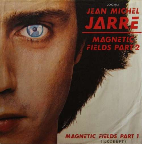 Cover Jean Michel Jarre* - Magnetic Fields Part 2 (7, Single) Schallplatten Ankauf