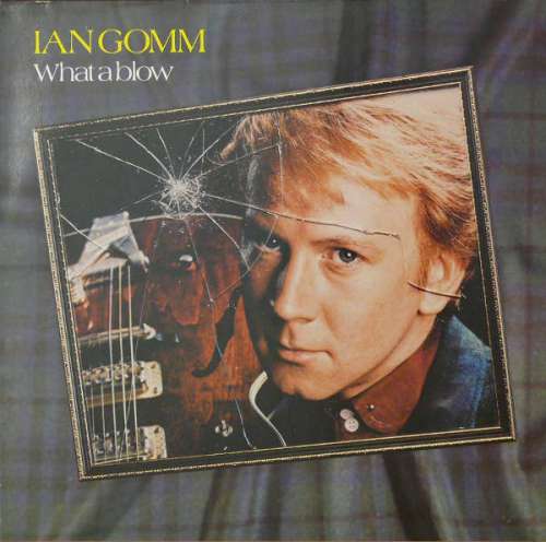 Cover Ian Gomm - What A Blow (LP, Album) Schallplatten Ankauf