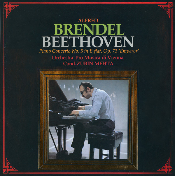 Cover Beethoven*, Alfred Brendel, Orchestra Pro Musica  Di Vienna* Cond. Zubin Mehta - Piano Concerto Nr. 5 In E Flat, Op. 73, Emperor (LP, RE) Schallplatten Ankauf