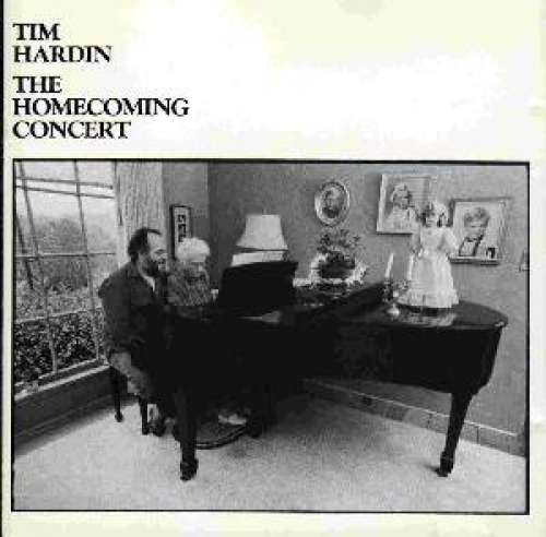 Cover Tim Hardin - The Homecoming Concert (LP, Album, RE, Whi) Schallplatten Ankauf