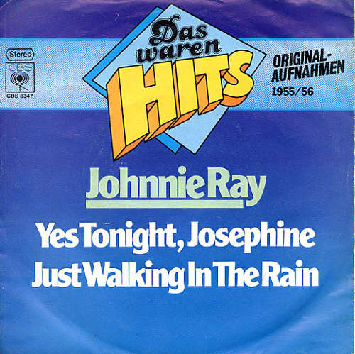 Cover Johnnie Ray - Yes Tonight, Josephine / Just Walking In The Rain (7, Single) Schallplatten Ankauf