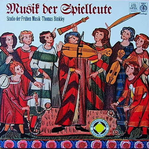 Cover Thomas Binkley, Studio Der Frühen Musik - Musik Der Spielleute (LP, Album, Club) Schallplatten Ankauf