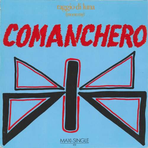 Cover Raggio Di Luna (Moon Ray)* - Comanchero (12, Maxi) Schallplatten Ankauf