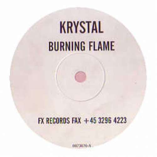 Cover Krystal - Burning Flame (12, W/Lbl, Promo) Schallplatten Ankauf