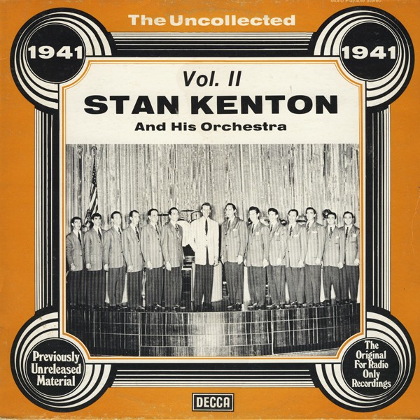 Cover Stan Kenton And His Orchestra - The Uncollected Vol. II - 1941 (LP) Schallplatten Ankauf