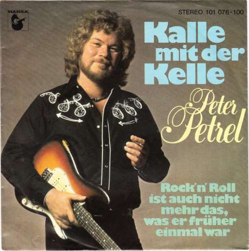 Cover Peter Petrel - Kalle Mit Der Kelle (7, Single) Schallplatten Ankauf