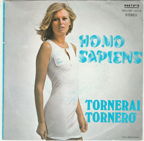 Cover Homo Sapiens (2) - Tornerai Tornerò (7) Schallplatten Ankauf