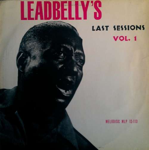 Cover Leadbelly - Leadbelly's Last Sessions Vol. 1 (LP, Album) Schallplatten Ankauf