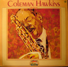 Cover Coleman Hawkins - The Bean 1929-1949 (LP, Comp) Schallplatten Ankauf