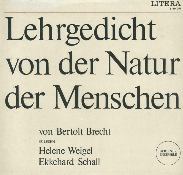 Cover Berliner Ensemble - Lehrgedicht Von Der Natur Des Menschen Von Bertolt Brecht (LP, Mono) Schallplatten Ankauf