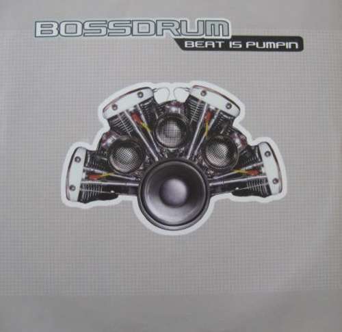 Bild Bossdrum - Beat Is Pumpin (12) Schallplatten Ankauf