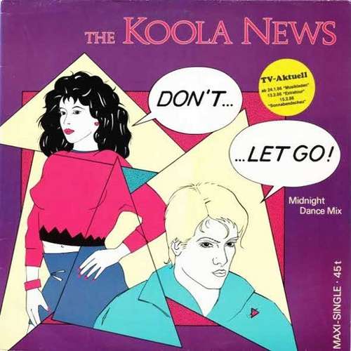 Cover The Koola News - Don't...... Let Go! (Midnight Dance Mix) (12, Maxi) Schallplatten Ankauf