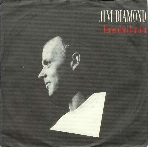 Cover Jim Diamond - Remember I Love You (7) Schallplatten Ankauf