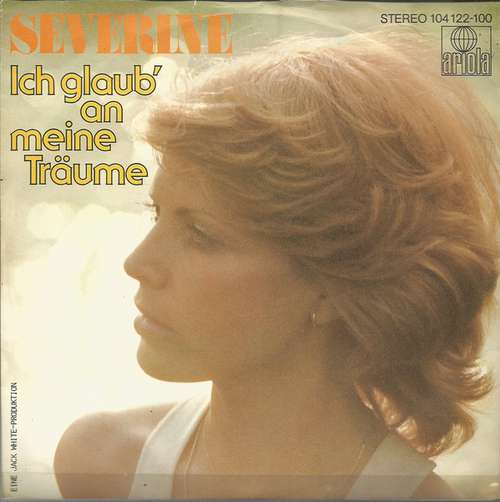 Cover Severine* - Ich Glaub' An Meine Träume (7, Single) Schallplatten Ankauf