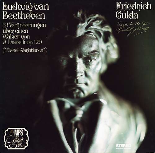 Cover Ludwig van Beethoven, Friedrich Gulda - 33 Veränderungen Über Einen Walzer Von A. Diabelli Op. 120 (Diabelli-Variationen) (LP, Album, Gat) Schallplatten Ankauf