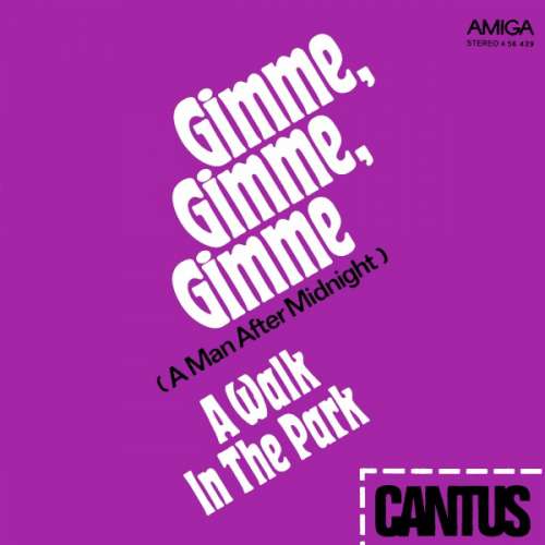 Cover Cantus-Chor - Gimme, Gimme, Gimme (A Man After Midnight) (7, Single) Schallplatten Ankauf