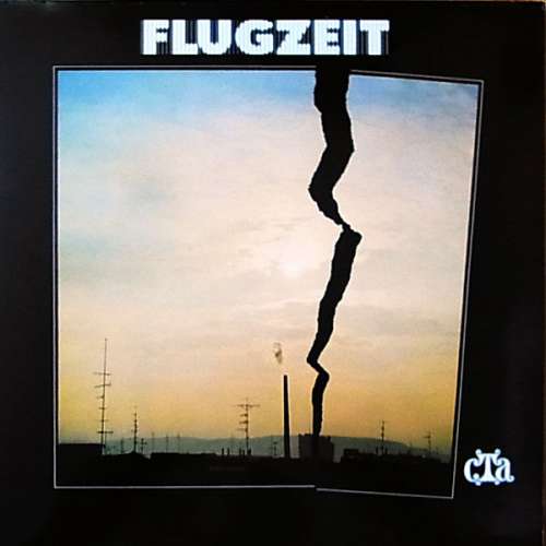 Cover CTA (2) - Flugzeit (LP, Album) Schallplatten Ankauf