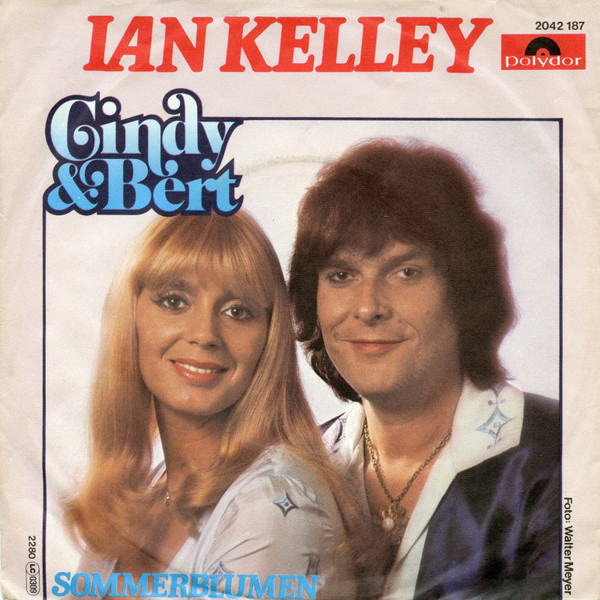 Cover Cindy & Bert - Ian Kelley (7, Single) Schallplatten Ankauf
