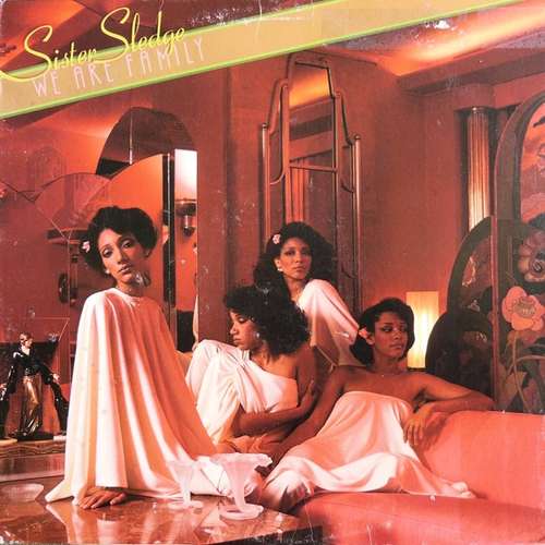 Cover Sister Sledge - We Are Family (LP, Album, SP) Schallplatten Ankauf