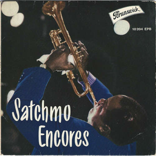 Cover Louis Armstrong And His Orchestra - Satchmo Encores (7, EP) Schallplatten Ankauf