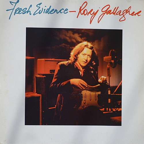 Cover Rory Gallagher - Fresh Evidence (LP, Album) Schallplatten Ankauf