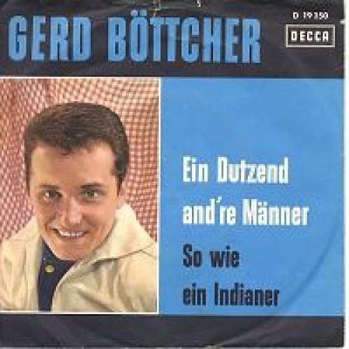 Cover Gerd Böttcher - Ein Dutzend And're Männer  (7, Single) Schallplatten Ankauf
