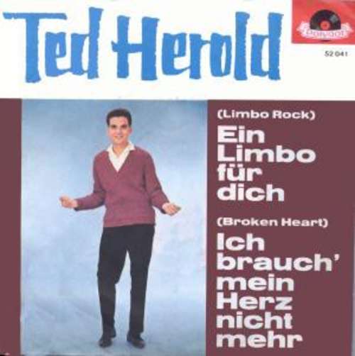 Cover Ted Herold - Ich Brauch' Mein Herz Nicht Mehr / Ein Limbo Für Dich (7, Single, Mono) Schallplatten Ankauf