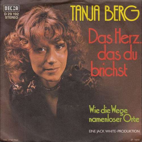 Cover Tanja Berg - Das Herz Das Du Brichst (7, Single) Schallplatten Ankauf