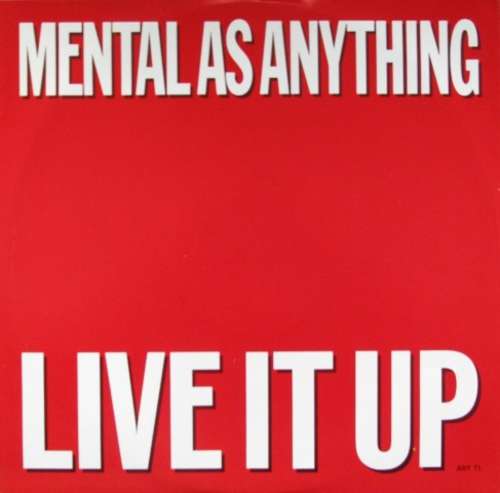Cover Mental As Anything - Live It Up (12, Single, RP) Schallplatten Ankauf