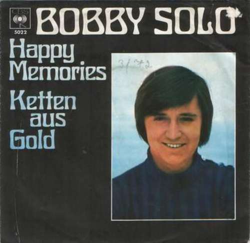 Cover Bobby Solo - Happy Memories / Ketten Aus Gold (7, Single) Schallplatten Ankauf