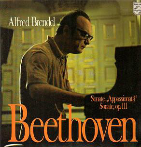 Cover Alfred Brendel - Beethoven* - Sonata Appassionata / Sonata, Op. 111 (LP) Schallplatten Ankauf