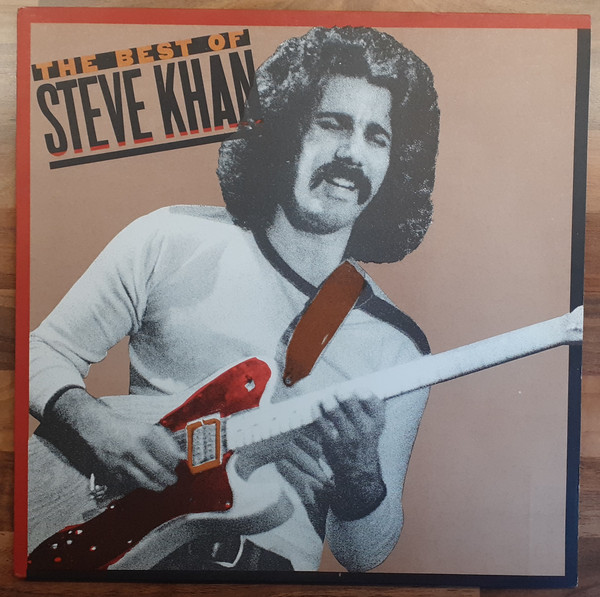 Cover Steve Khan - The Best Of Steve Khan (LP, Album, Comp) Schallplatten Ankauf