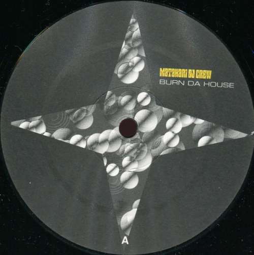 Cover Matahari DJ Crew - Burn Da House (12) Schallplatten Ankauf