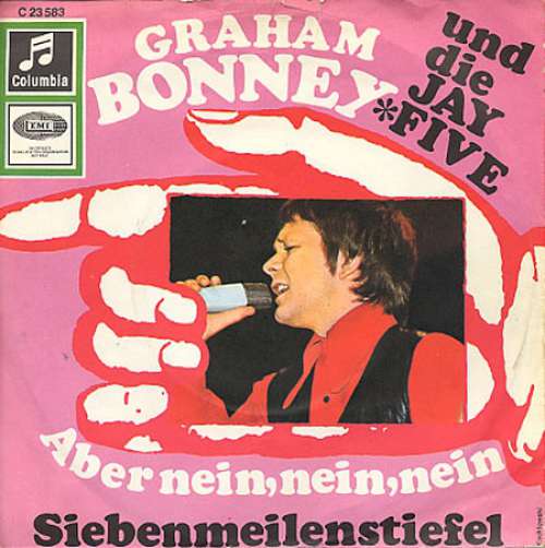 Cover Graham Bonney Und Die Jay Five* - Aber Nein, Nein, Nein (7, Single) Schallplatten Ankauf