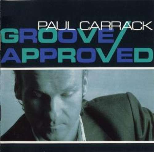 Cover Paul Carrack - Groove Approved (LP, Album) Schallplatten Ankauf