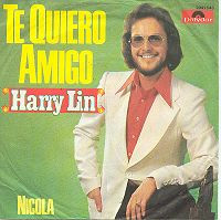 Cover Harry Lin (2) - Te Quiero Amigo (7, Single) Schallplatten Ankauf