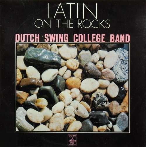 Cover Dutch Swing College Band* - Latin On The Rocks (LP, Album) Schallplatten Ankauf