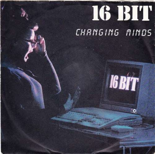 Cover 16 Bit - Changing Minds (7, Single) Schallplatten Ankauf