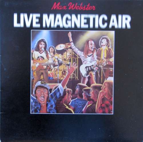 Cover Max Webster - Live Magnetic Air (LP, Album) Schallplatten Ankauf